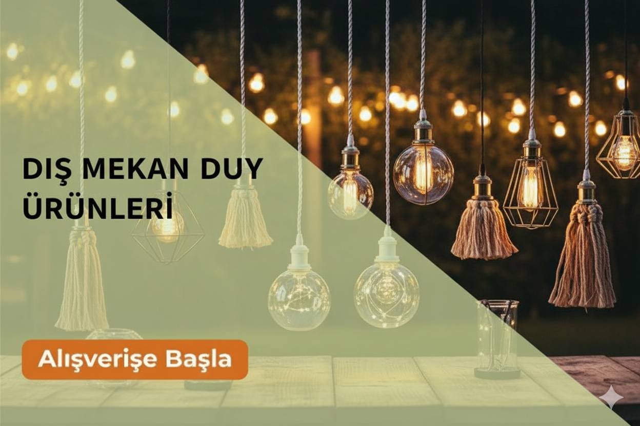 Dış Mekan Saçaklı Saçaksız Duy Takımı Modelleri 