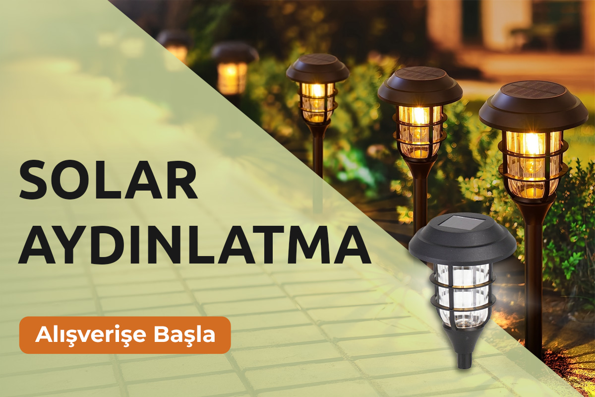 Solar Bahçe ve Dış Mekan Aydınlatma